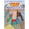 Science Comics: Skyscrapers: The Heights of Engineering