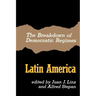 The Breakdown of Democratic Regimes, Latin America