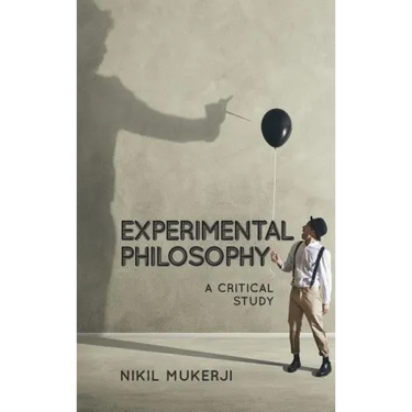 Experimental Philosophy: A Critical Study