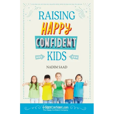 Raising Happy Confident Kids