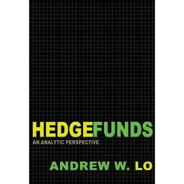 Hedge Funds: An Analytic Perspective - Updated Edition