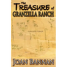 The Treasure of Granzella Ranch