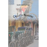 Calcutta Revisited - Exploring Calcutta Through Its Backstreets and Byways