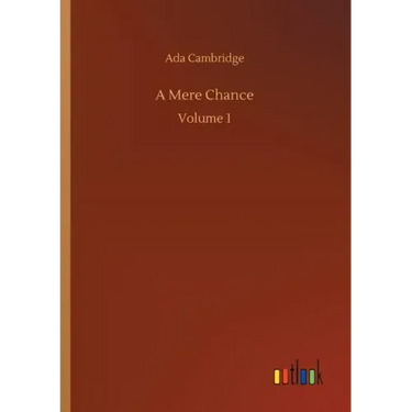A Mere Chance