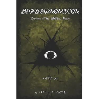 Shadownomicon: Grimoire of the Shadow People