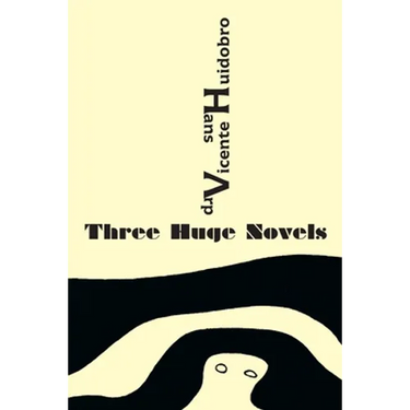 Three Huge Novels: Tres inmensas novelas