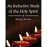 An Inductive Study of the Holy Spirit