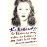 The Baroness: The Search for Nica, the Rebellious Rothschild and Jazz's Secret Muse