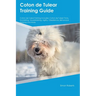 Coton de Tulear Training Guide Coton de Tulear Training Includes: Coton de Tulear Tricks, Socializing, Housetraining, Agility, Obedience, Behavioral T