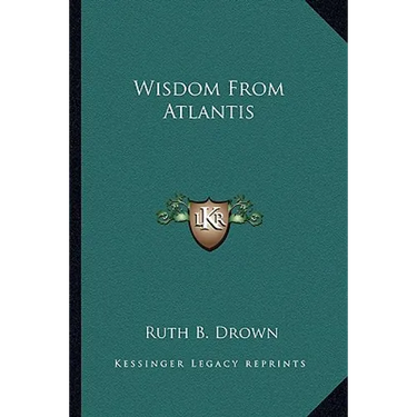 Wisdom From Atlantis