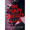 The Mary Shelley Club