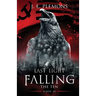 Last Light Falling - The Ten, Book III