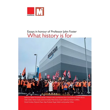 What history is for: Essays in honour of Professor John Foster