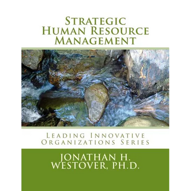 Strategic Human Resource Management