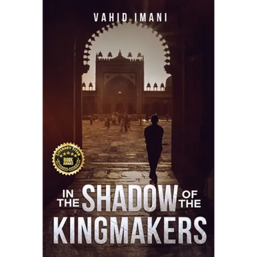 In the Shadow of the Kingmakers
