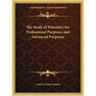 The Study of Palmistry for Professional Purposes and Advanced Purposes