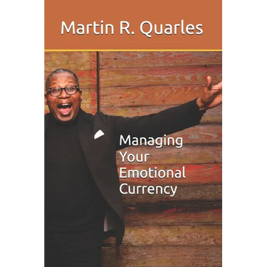 Managing Your Emotional Currency