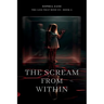 The Scream From Within