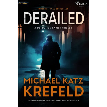 Derailed: A Detective Ravn Thriller