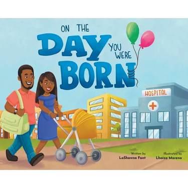 On The Day You Were Born