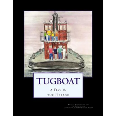 Tugboat: A Day in the Harbor