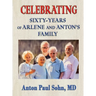 Celebrating Sixty-Years of Arlene and Anton Family