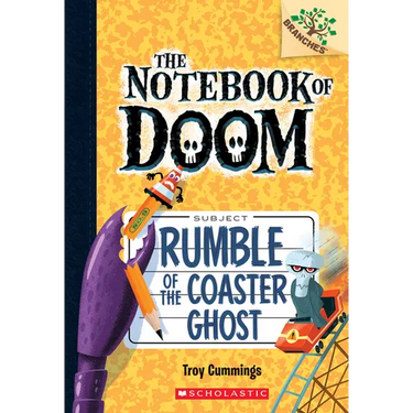 Rumble of the Coaster Ghost: A Branches Book (the Notebook of Doom #9)