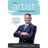 The Artist Orthodontist: Creating an Artistic Smile Is More Than Just Straightening Teeth