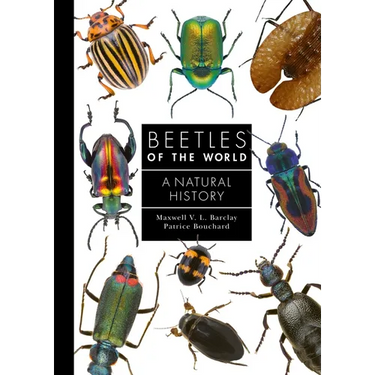 Beetles of the World: A Natural History