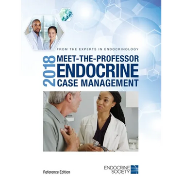 2018 Meet-the-Professor Endocrine Case Management