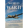 World War II: Letters to a Brother from Tinian Island in the Mariana's