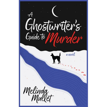 A Ghostwriter's Guide to Murder