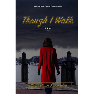 Though I Walk