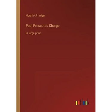 Paul Prescott's Charge: in large print