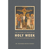 The History of the Rite of the Holy Week in the Coptic Church