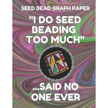 Seed Bead Graph Paper: Book for Designing Seed Beading Patterns, 8.5 by 11 Inches, Large Size, Funny Too Much Dark Swirl Cover