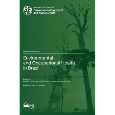 Environmental and Occupational Health in Brazil