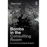 Bombs in the Consulting Room: Surviving Psychological Shrapnel