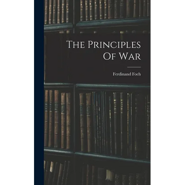 The Principles Of War
