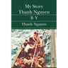 My Story Thanh Nguyen