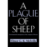 A Plague of Sheep: Environmental Consequences of the Conquest of Mexico