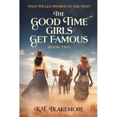 The Good Time Girls Get Famous