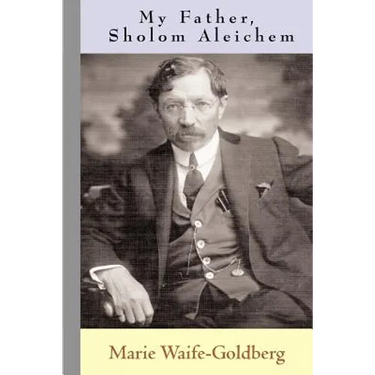 My Father, Sholom Aleichem