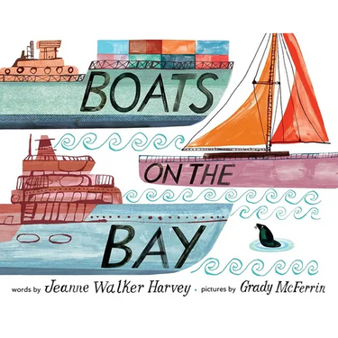 Boats on the Bay: A Picture Book