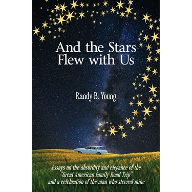 And the Stars Flew with Us