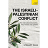 Understand the Israeli-Palestinian Conflict: Teach Yourself