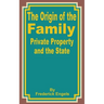 The Origin of the Family Private Property and the State