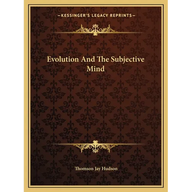 Evolution And The Subjective Mind