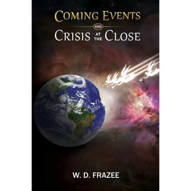 Coming Events and Crisis at the Close