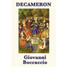 Decameron: One Hundred Tales from Plague-Stricken Florence